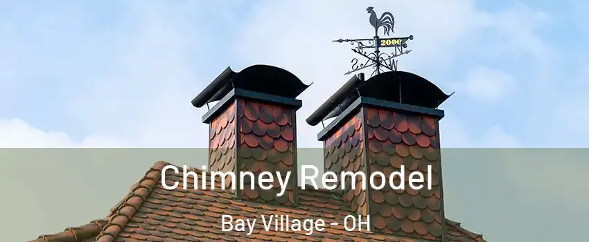  Chimney Remodel Bay Village - OH