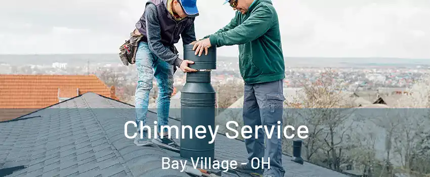  Chimney Service Bay Village - OH