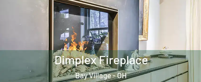  Dimplex Fireplace Bay Village - OH