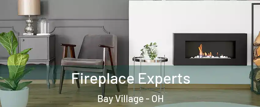  Fireplace Experts Bay Village - OH